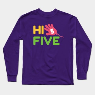 Hi Five with Baloon Long Sleeve T-Shirt